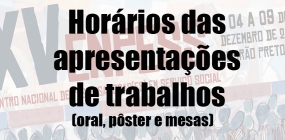 Confira os horários das apresentações de trabalhos (oral, pôster e mesas) do XV ENPESS