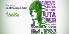 8 de Março é Dia Internacional das Mulheres. É Dia de Luta!