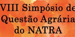 Inscrições abertas para VIII Simpósio de Questão Agrária do Natra