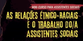 ABEPSS Sul II, CRESS-SP e Enesso realizam mini curso sobre relações étnico raciais