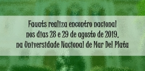 Fauats realiza encontro nacional para debater a radicalização do neoliberalismo