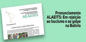 Em pronunciamento, ALAEITS rejeita o fascismo e o golpe na Bolívia