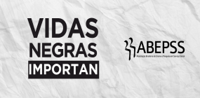 Nota da ABEPSS en defensa de la lucha antirracista