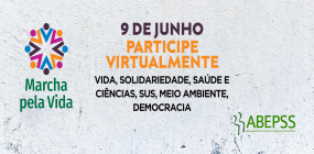 Participe da Marcha Virtual Pela Vida nesta terça, 9