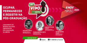 ABEPSS AO VIVO fará live de lançamento da Semana Nacional de Discentes de Pós-graduação na ABEPSS