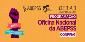 Confira a programação da Oficina Nacional da ABEPSS 2021