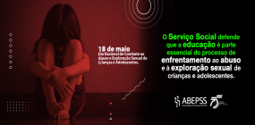 Educação é essencial no enfrentamento ao abuso e exploração sexual de crianças e adolescentes