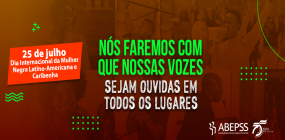 25 de julho: o desafio de construir outras narrativas a partir do olhar das mulheres negras