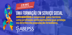 Formação em Serviço Social anticapacitista no contexto das lutas anticapitalistas