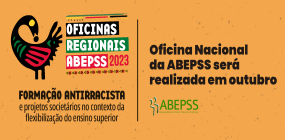 Oficina Nacional da ABEPSS será realizada em outubro